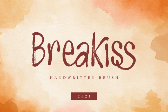 Breakiss: A Sweet Handwritten Font for Authentic Branding