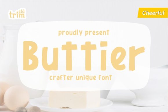 Buttier Font: A Simple Typeface Upgrade for Your Brand