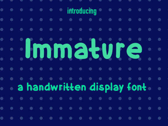 Immature Font Review: A Playful Display Typeface for Bold Brands