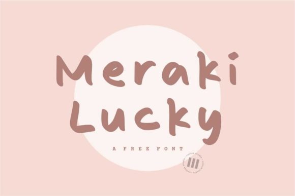 Meraki Lucky: The Perfect Handwritten Font for Crafters